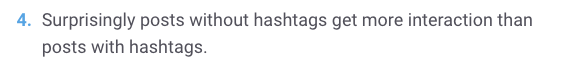 post senza hashtag ottengono più interazioni rispetto ai post con hashtag.
