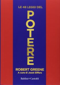 Le 48 leggi del potere di Robert Greene