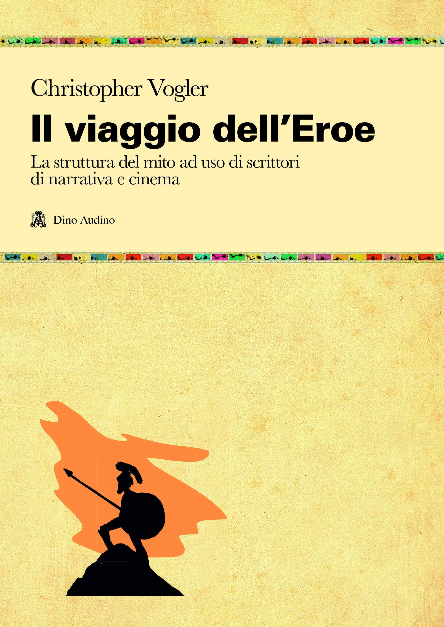 Il viaggio dell'eroe. 